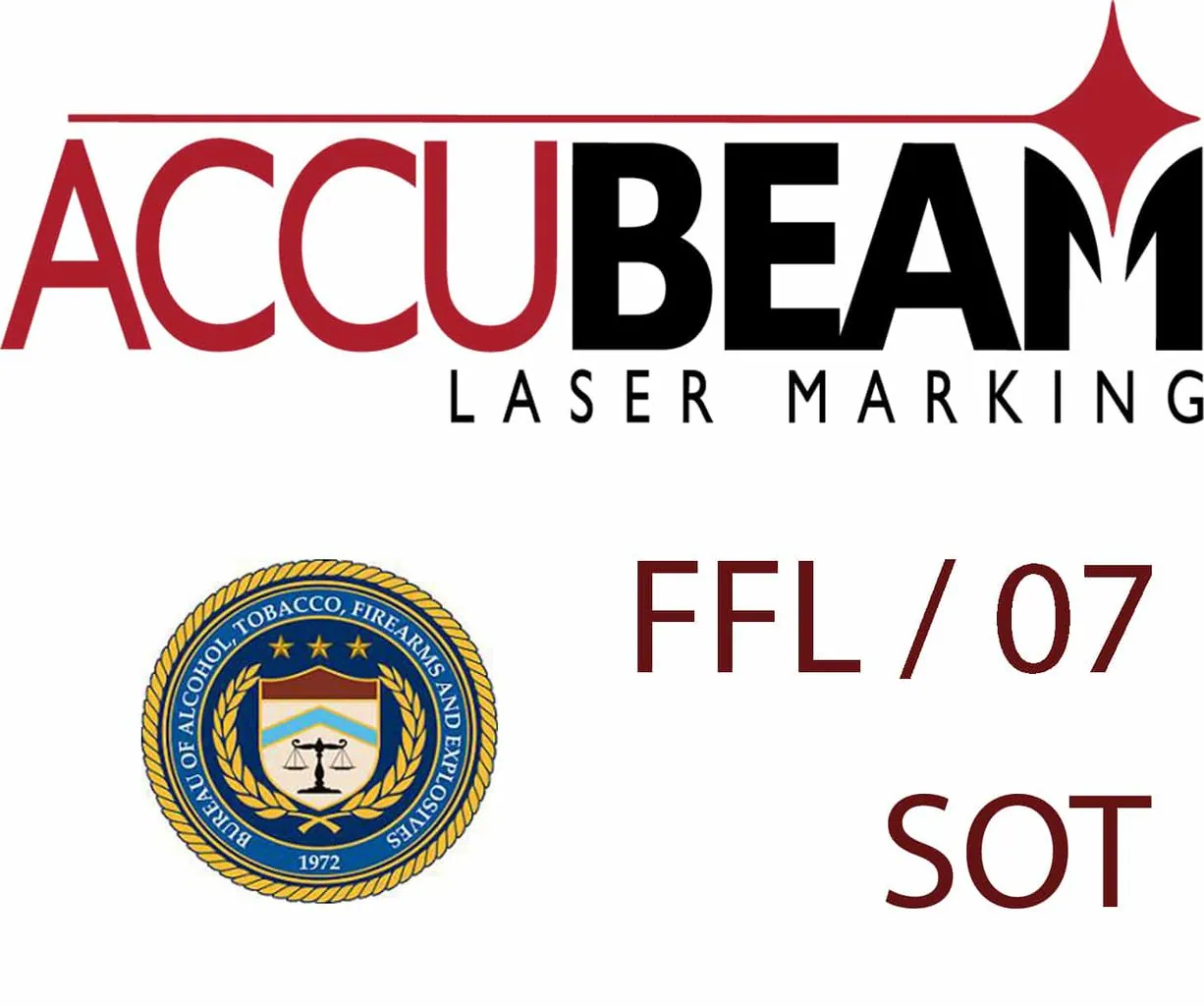 Accubeam FFL And SOT Licensing Information For Firearms Laser Work